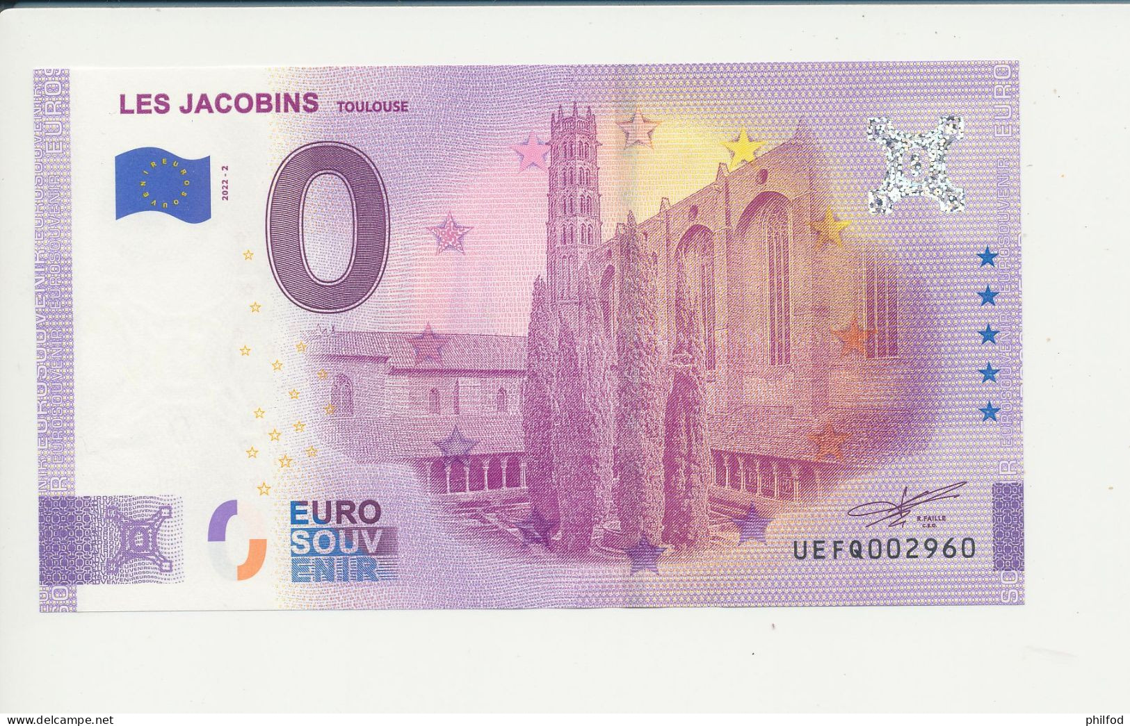 Billet Touristique  0 Euro  - LES JACOBINS TOULOUSE - UEFQ - ANNIV - 2022-2 -  N° 2960 - Altri & Non Classificati