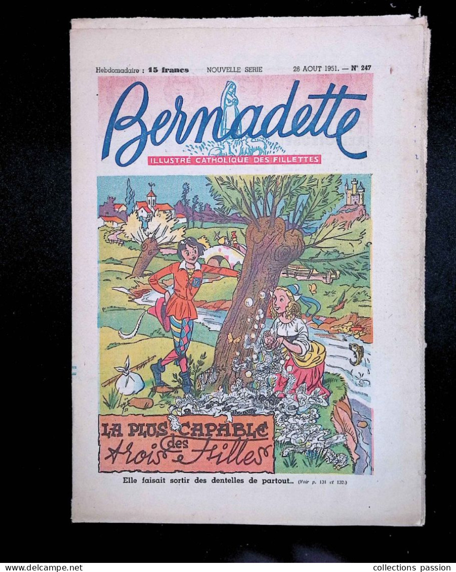 Illustré Catholique Des Fillettes, Hebdomadaire 26 Août 1951, N° 247,  Frais Fr 2.25 E - Bernadette