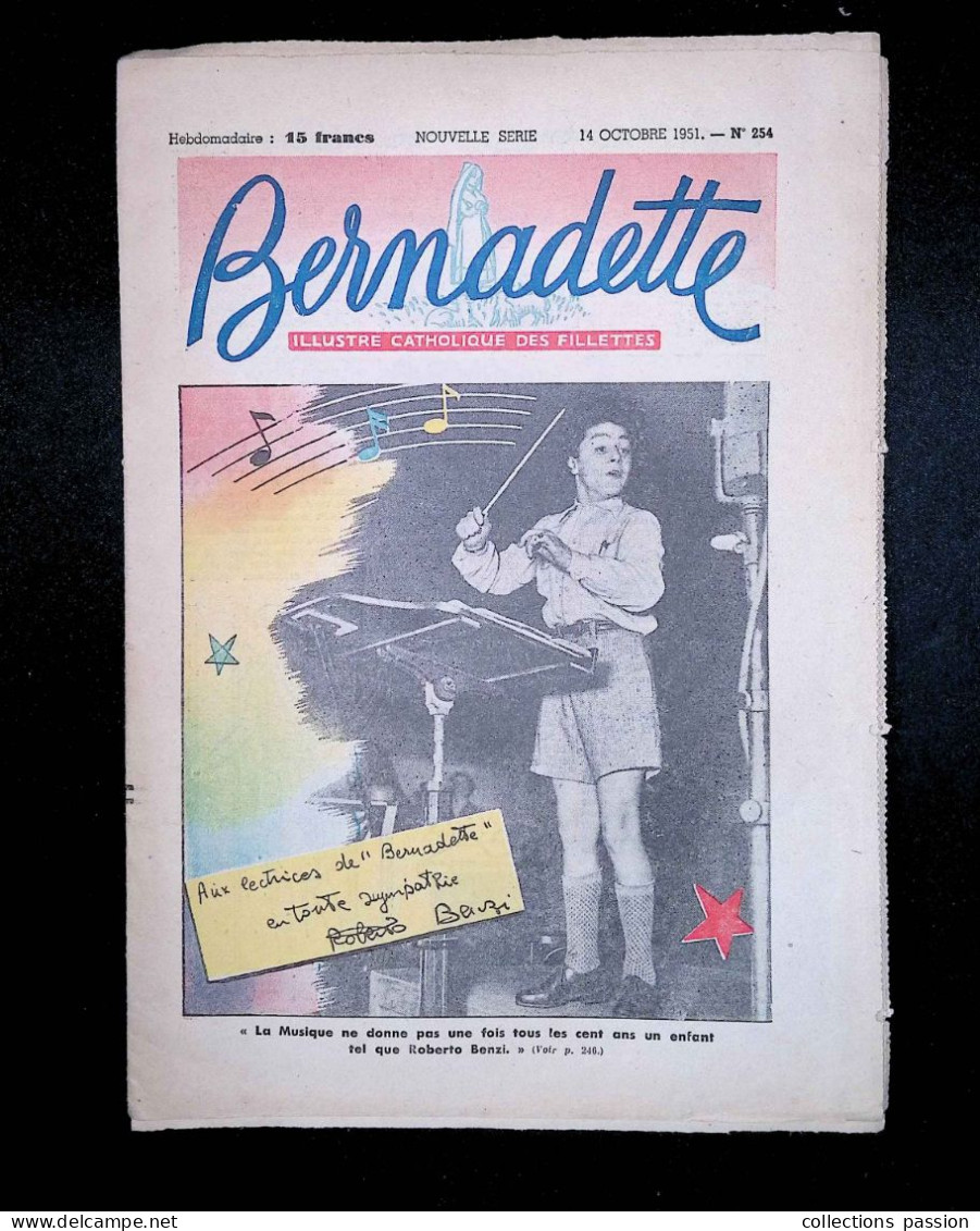 Illustré Catholique Des Fillettes, Hebdomadaire 14 Octobre 1951, N° 254,  Frais Fr 2.25 E - Bernadette