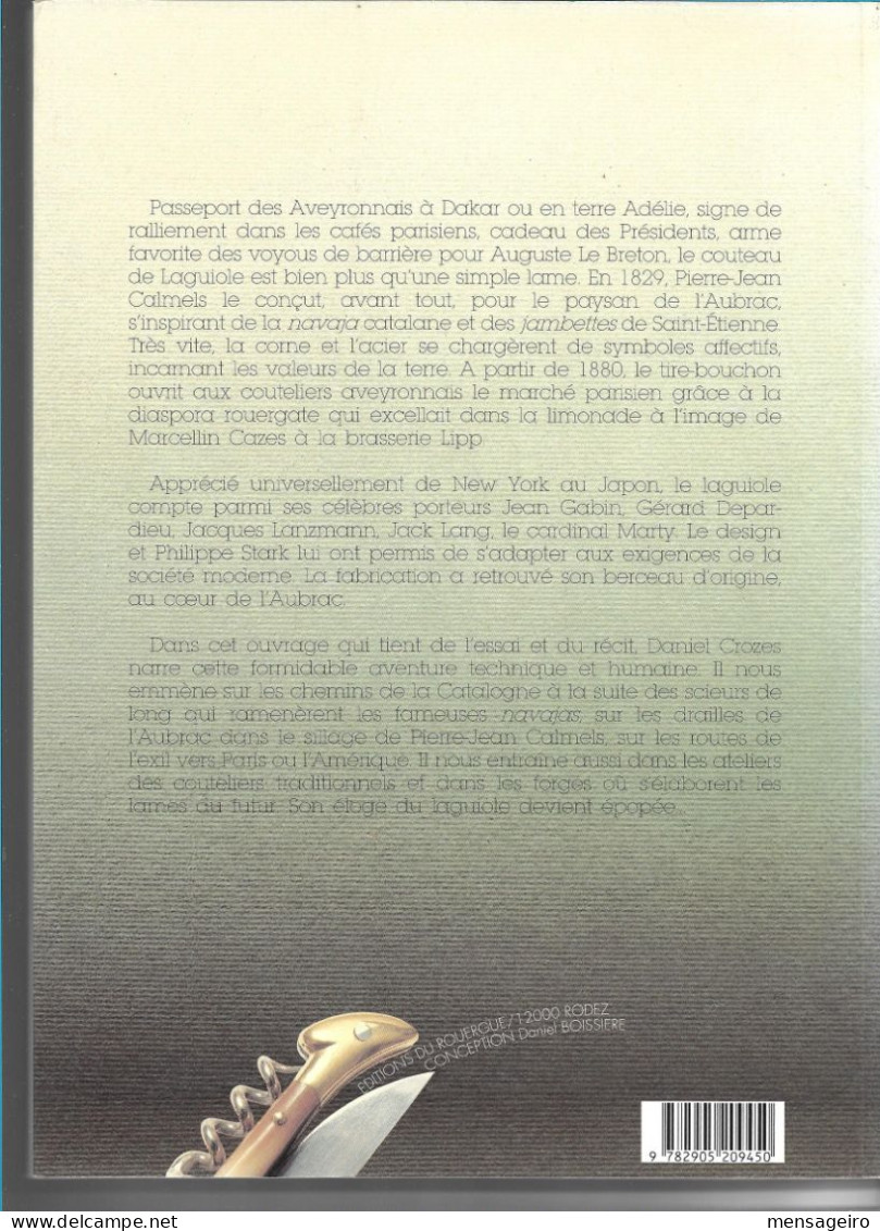 (LIV) – DE CORNE ET D ACIER L EPOPEE DU COUTEAU DE LAGUIOLE – DANIEL CROZES 1994 - Languedoc-Roussillon