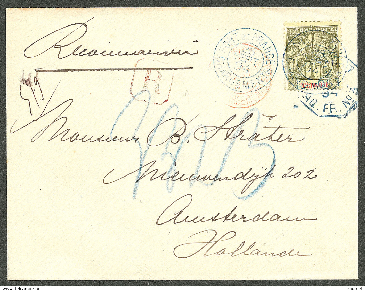 Lettre Cad Bleu "Fort De France/Chargements". No 43 Sur Enveloppe Recommandée Pour Amsterdam, 1894. - TB - Other & Unclassified