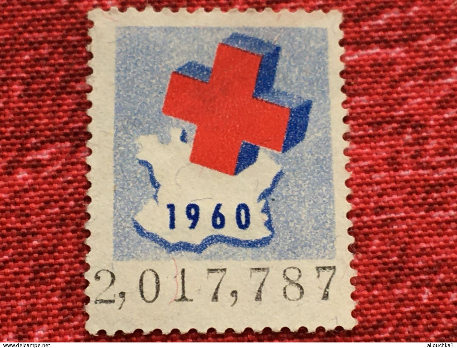 1960 Croix Rouge Française Red Cross -Timbre Vignette (*) -Erinnophilie-[E]Stamp-Sticker-Viñeta-Bollo - Cruz Roja