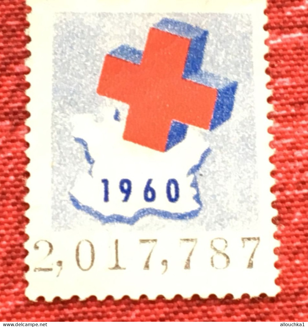 1960 Croix Rouge Française Red Cross -Timbre Vignette (*) -Erinnophilie-[E]Stamp-Sticker-Viñeta-Bollo - Rotes Kreuz