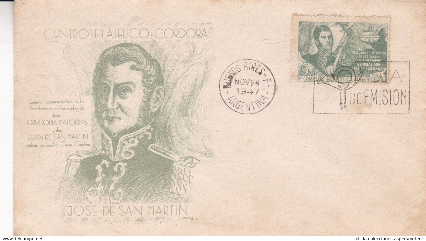 Argentina - 1956 - FDC - Transfer Of The Remains Of Jose De San Martin - Cordoba Philatelic Circle  -  Caja 30 - FDC