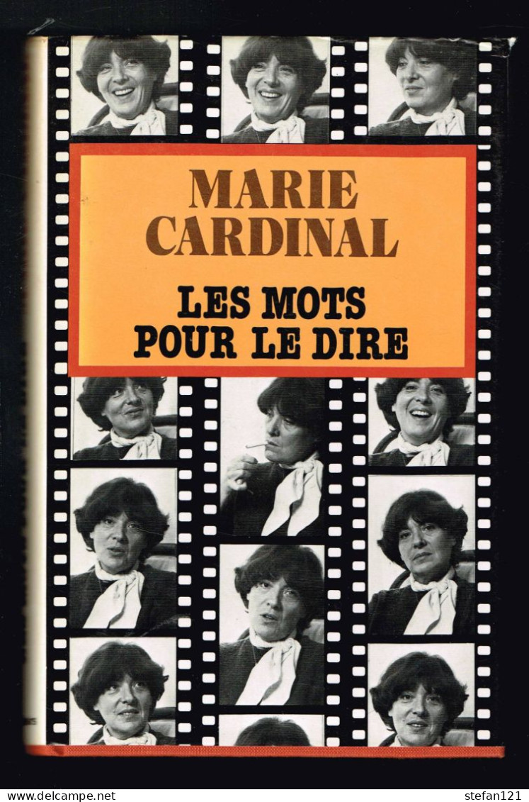 Les Mots Pour Le Dire - Marie Cardinal - 1978 - 320 Pages 20,8 X 13,8 Cm - Aventure