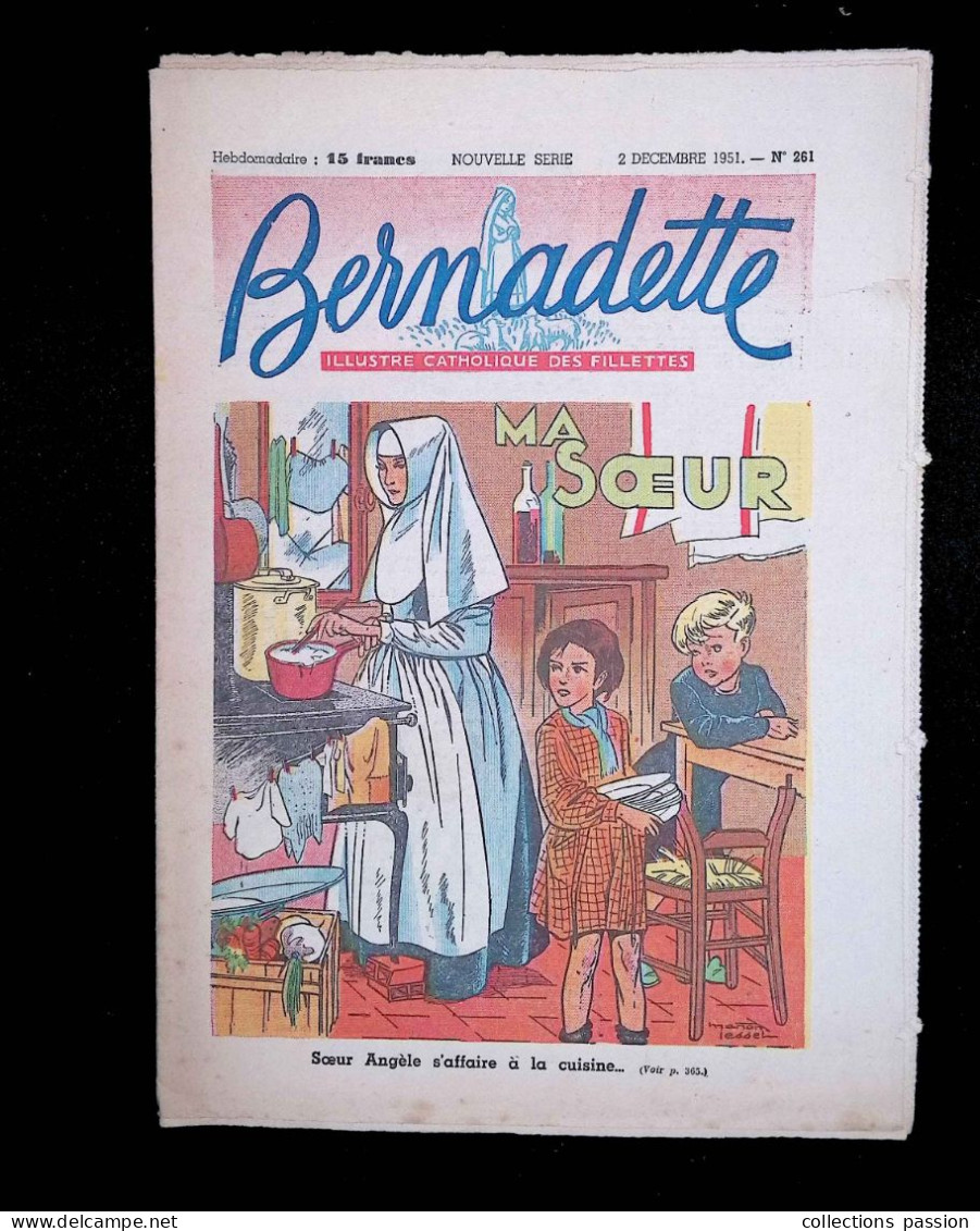 Illustré Catholique Des Fillettes, Hebdomadaire, 2 Décembre 1951, N° 261,  Frais Fr 2.25 E - Bernadette