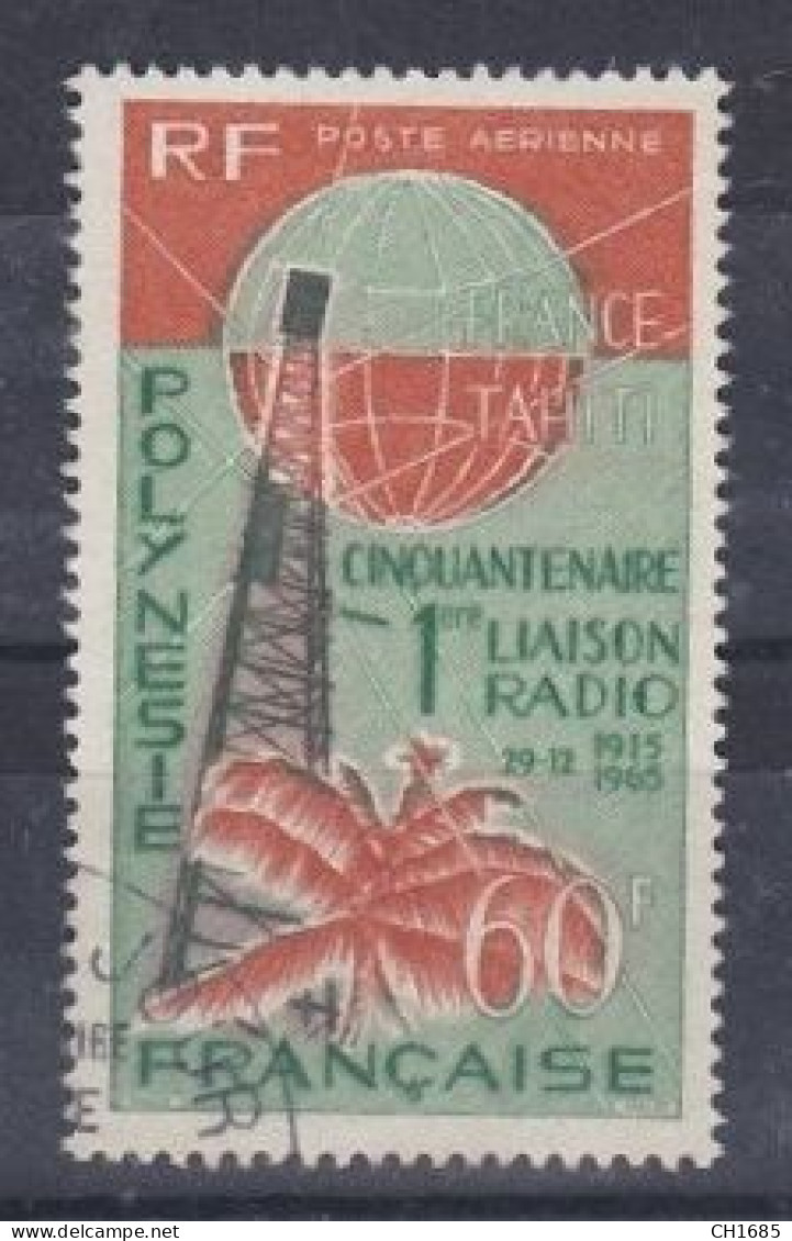 Polynésie : PA 16 Cinquantenaire 1ère Liaison Radio Oblitéré - Gebruikt