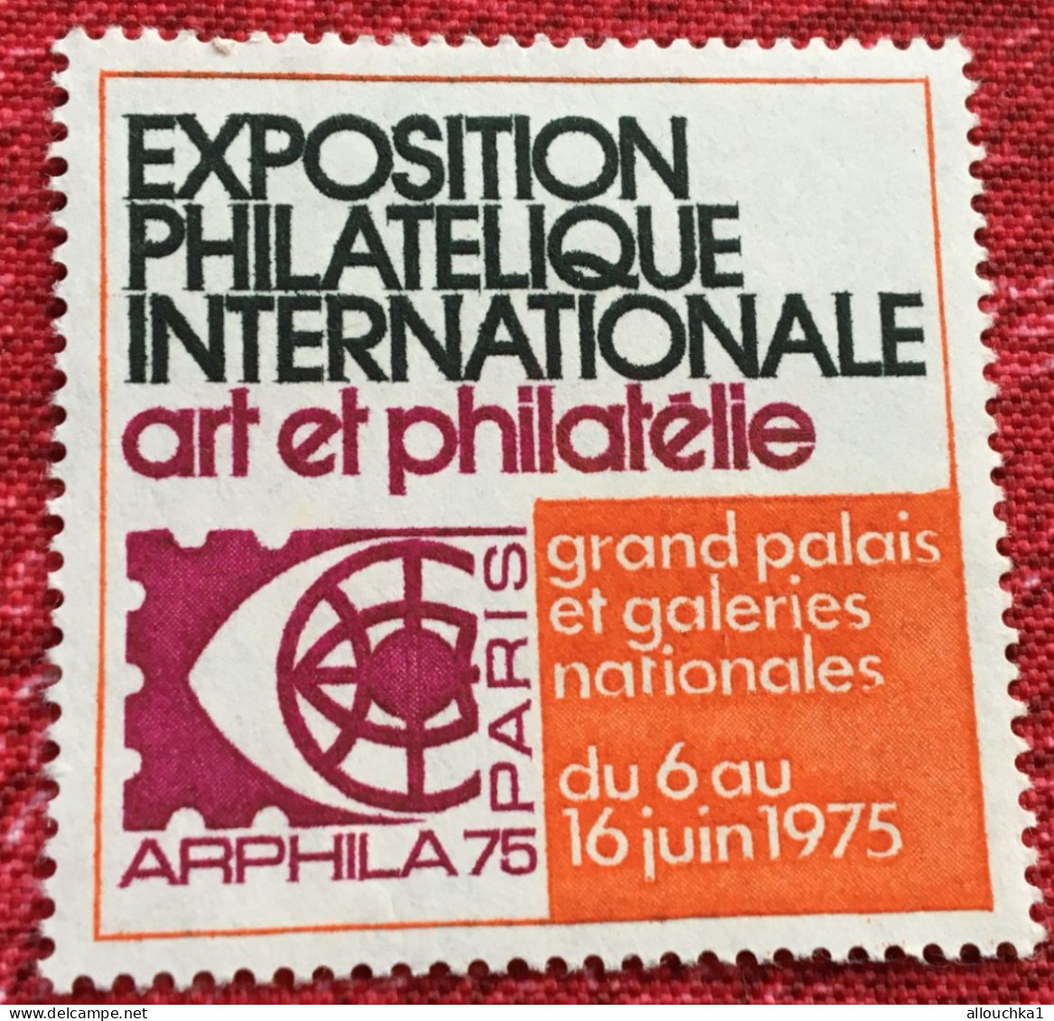 Arphila 75-Exposition Philatélique International Art & Philatélie 2 Timbres Vignette** Erinnophilie-[E]Stamp-Sticker - Filatelistische Tentoonstellingen
