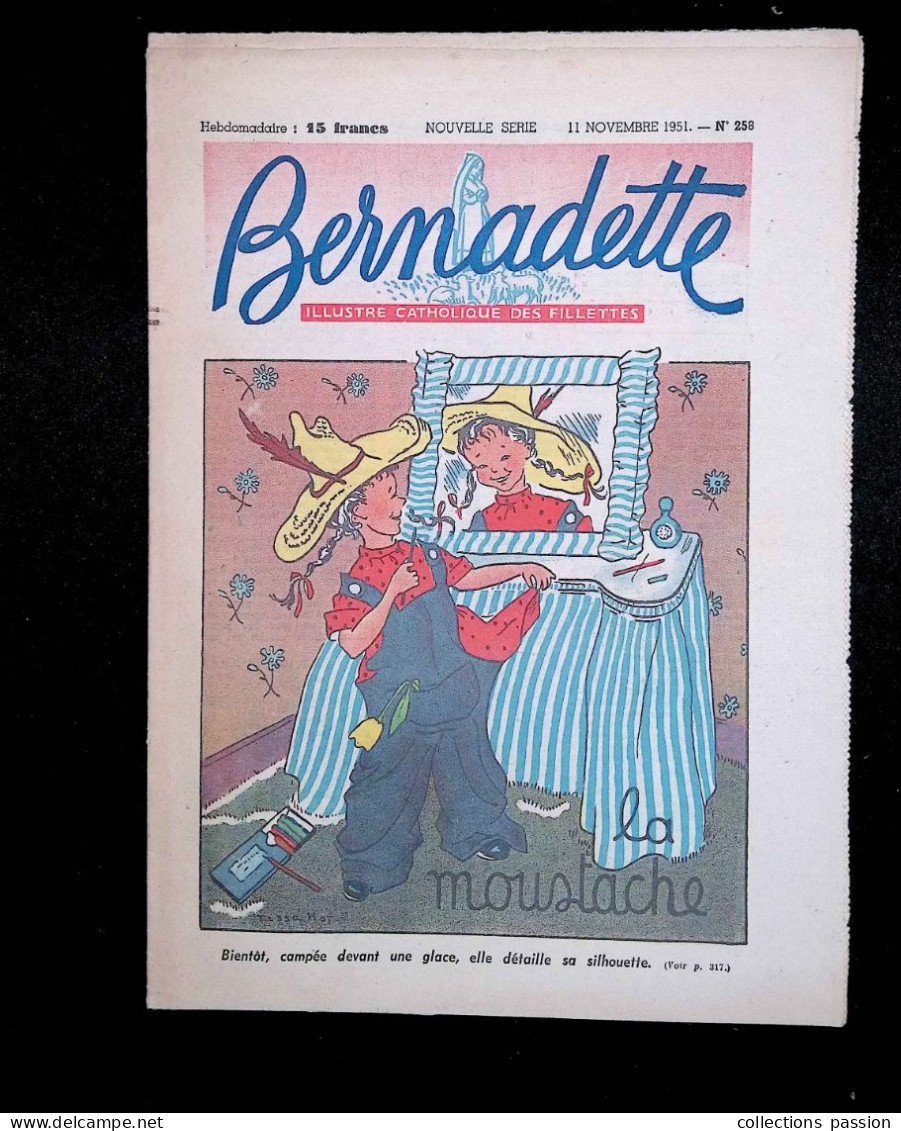 Illustré Catholique Des Fillettes, Hebdomadaire, 11 Novembre 1951, N° 258,  Frais Fr 2.25 E - Bernadette