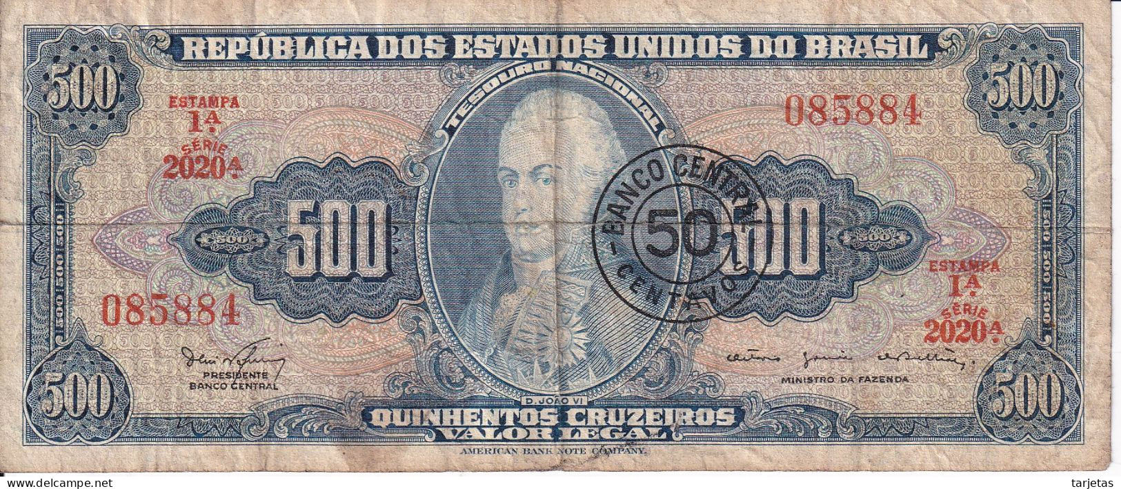 BILLETE DE BRASIL DE 500 CRUZEIROS DEL AÑO 1962 CON RESELLO DE 50 CENTAVOS (BANK NOTE) - Brazil
