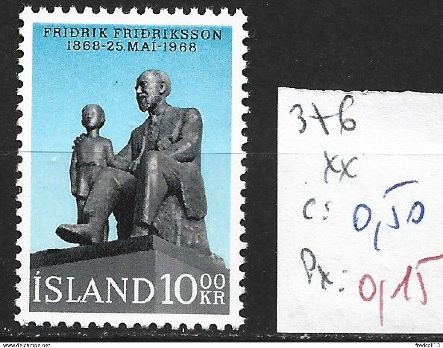 ISLANDE 376 ** Côte 0.50 € - Nuevos