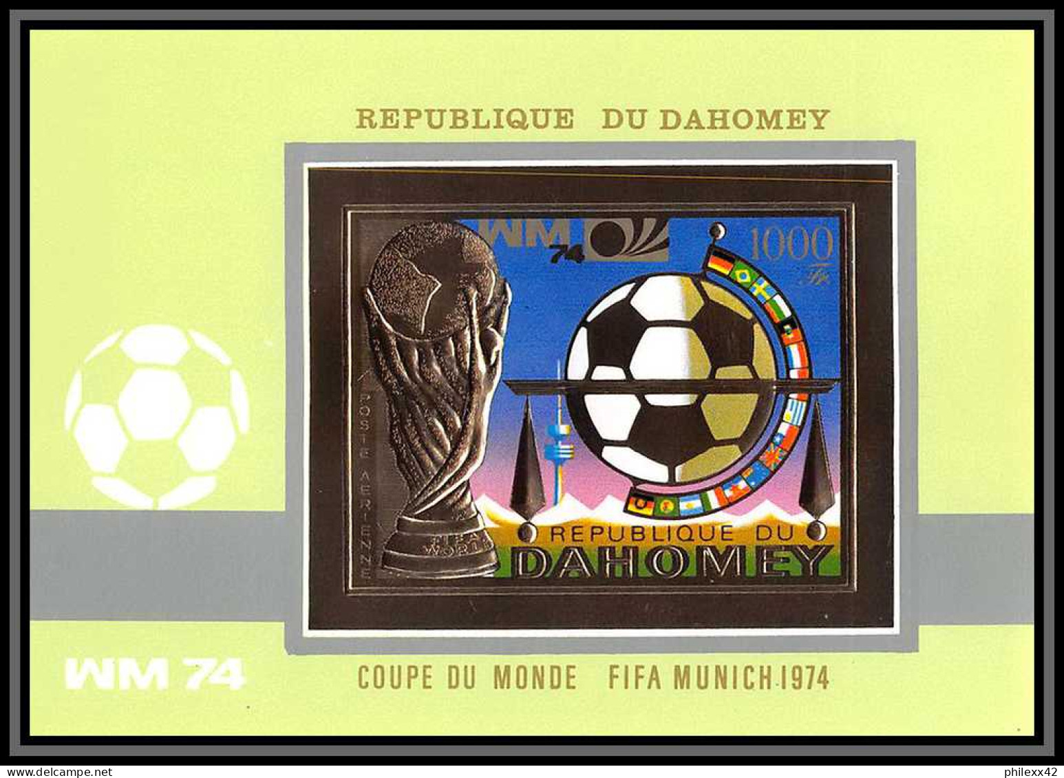 85811/ N°39 B Football Soccer Munich 1974 Dahomey OR Gold Stamps ** MNH COTE 40 Non Dentelé Imperf - 1974 – Alemania Occidental