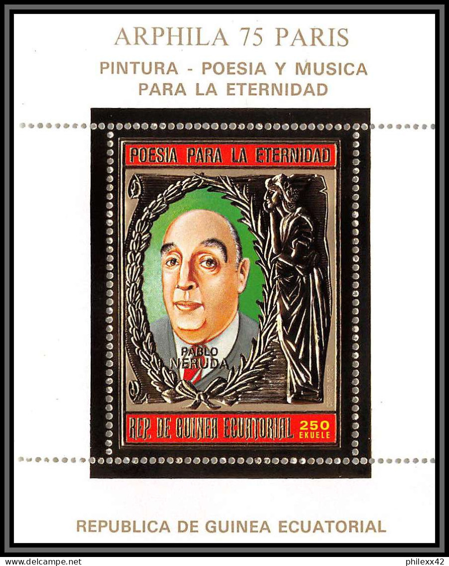 86173/ Guinée équatoriale Guinea Mi N°153 A ARPHILA 75 Pablo Neruda OR Gold ** MNH Chile Chili - Guinea Ecuatorial