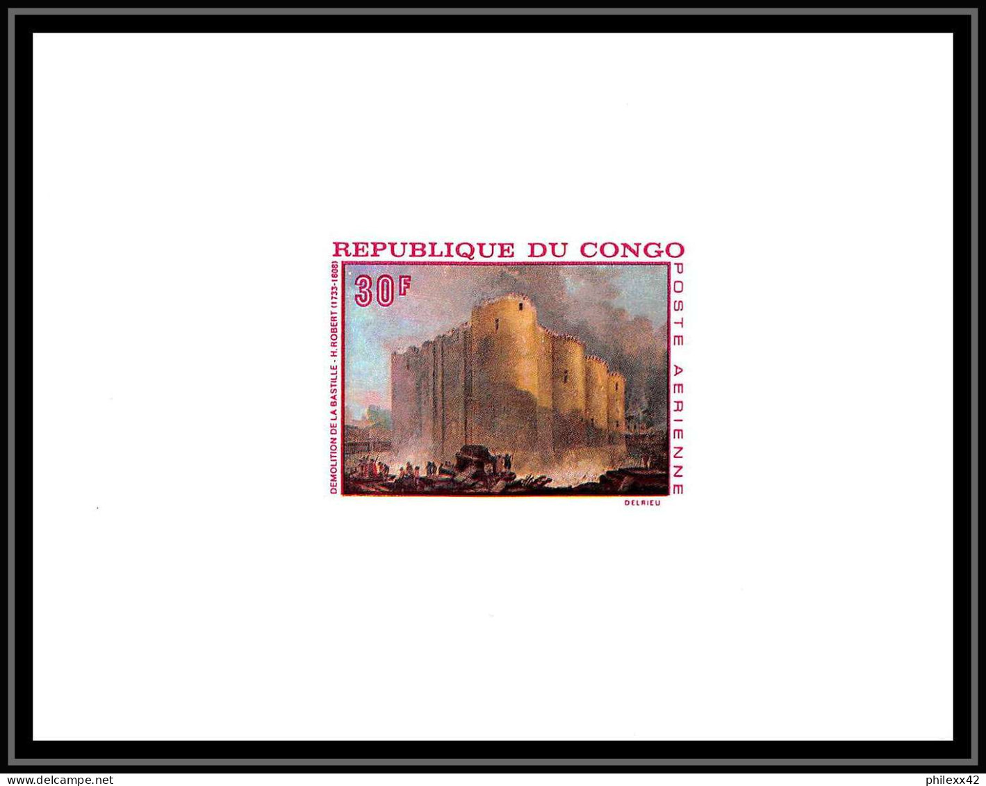 0532 Epreuve De Luxe Deluxe Proof Congo Poste Aerienne PA N°72 Tableau (painting) Chateau Castle La Bastille ROBERT - Neufs
