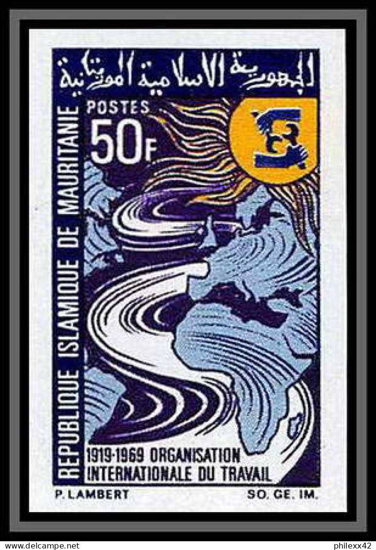 0965a - Mauritanie Mauritania N° 262 Oit ILO 1969 Organisation Internationale Du Travail Non Dentelé Imperf ** MNH - ILO