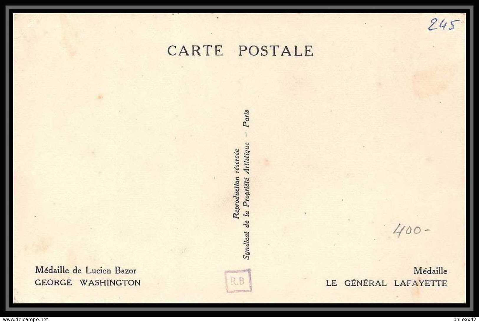 0012/ Carte Maximum (card) France N°245 Visite De La Légion Américaine 15/12/1932 American Lafayette Washington - Independecia USA