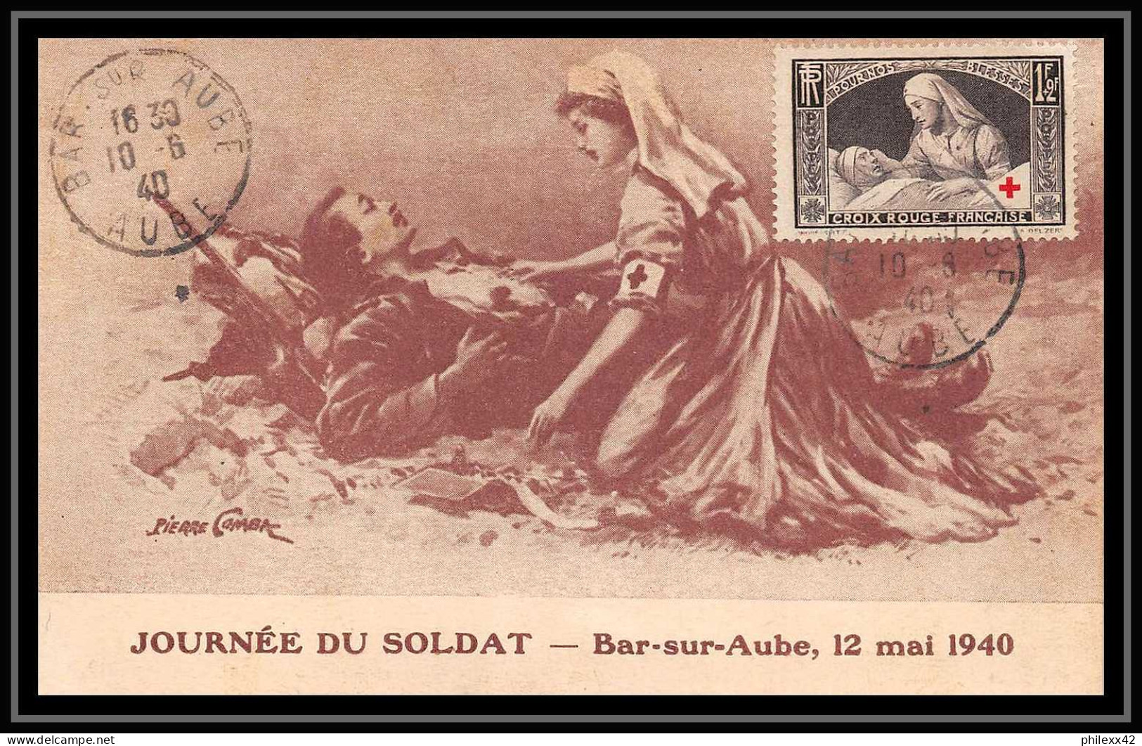 0194/ Carte Maximum (card) France N°460 Croix Rouge Red Cross Bar Sur Aube 10/6/1940 Fdc Premier Jour Journee Du Soldat - ....-1949