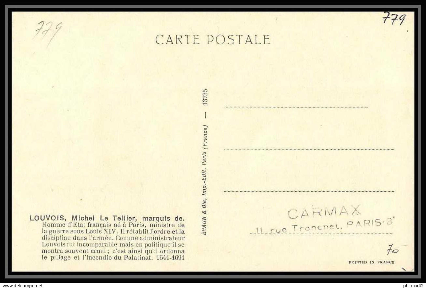 0457/ Carte Maximum France N°779 Journée Du Timbre Le Tellier Marquis De Louvois 15/3/1947 Paris Fdc Premier Jour  - ....-1949