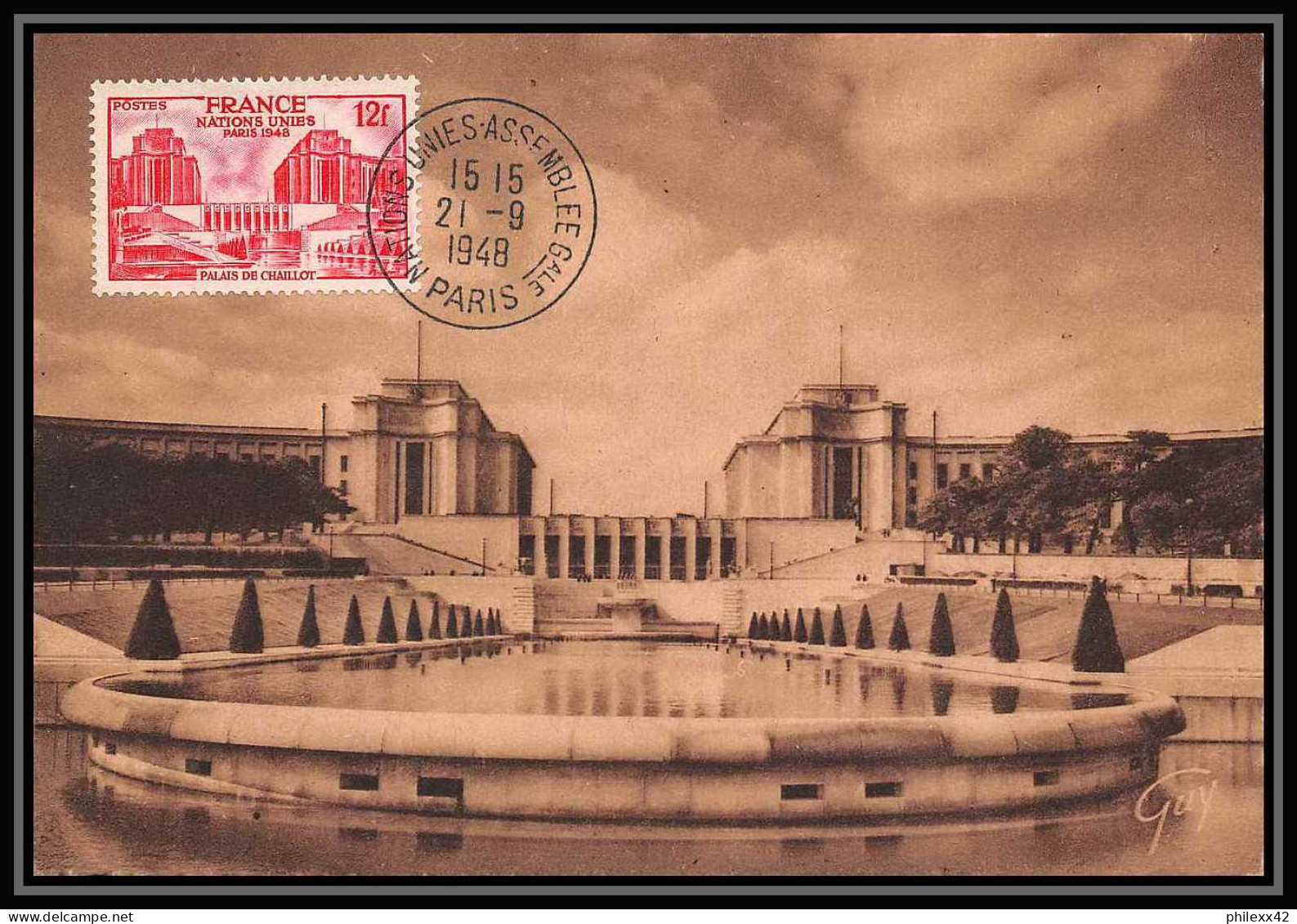 0531/ Carte Maximum (card) France N°818 Nations Unies Palais Chaillot Onu 21/9/1948 Fdc Premier Jour - ....-1949