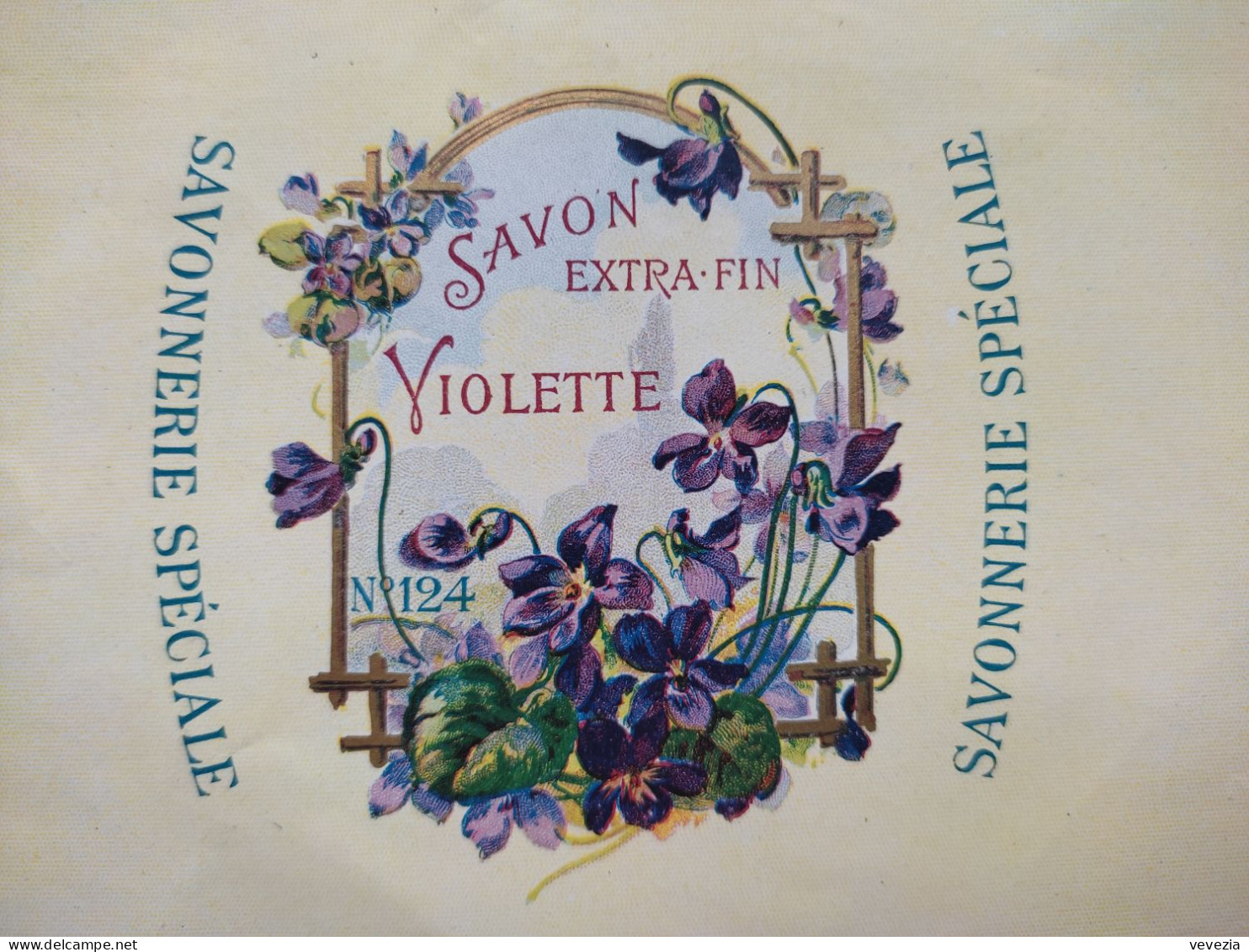 " SAVON EXTRA-FIN VIOLETTE  " ,SAVONNERIE SPECIALE,N° 124  , RARE ETIQUETTE SAVON PARFUM, - Etiquettes