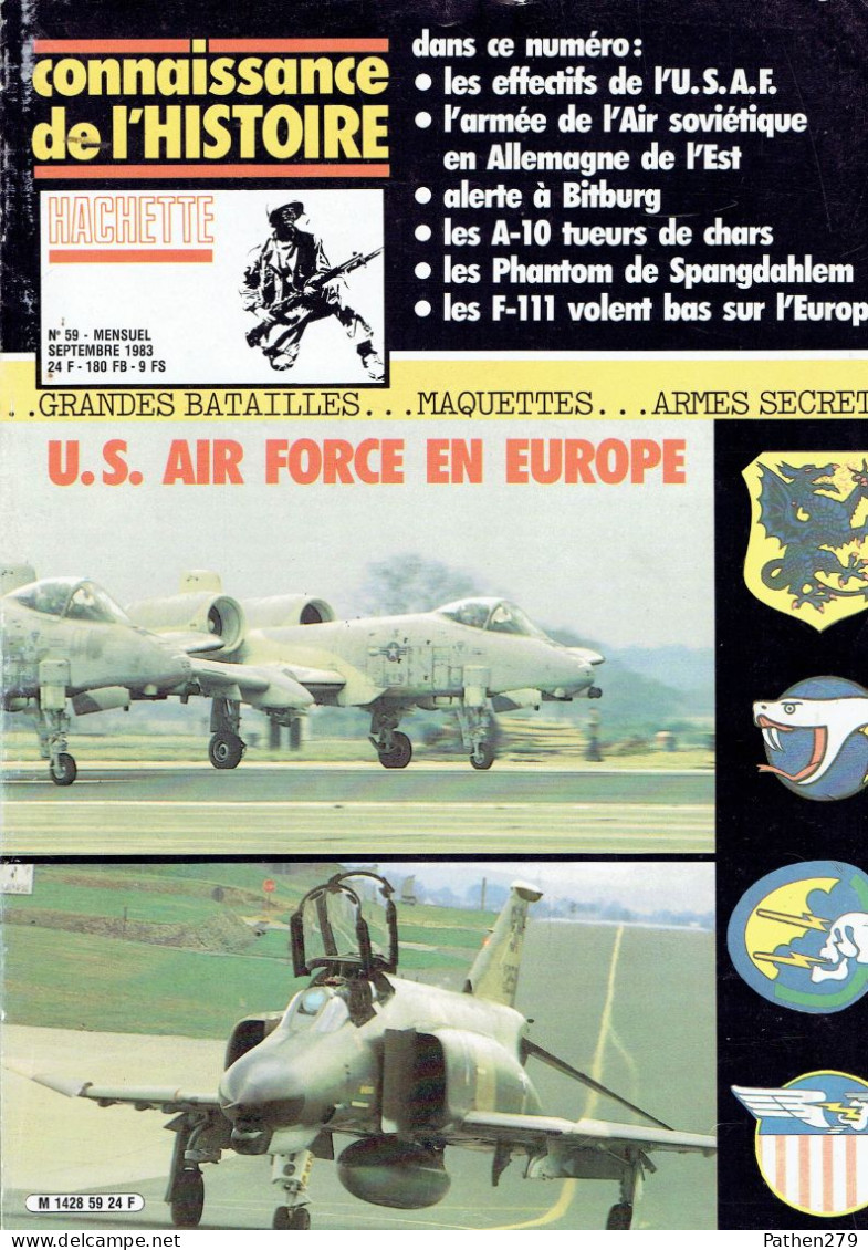 Connaissance De L'histoire N°59 - Septembre 1983 - Hachette - US Air Force En Europe - Aviation