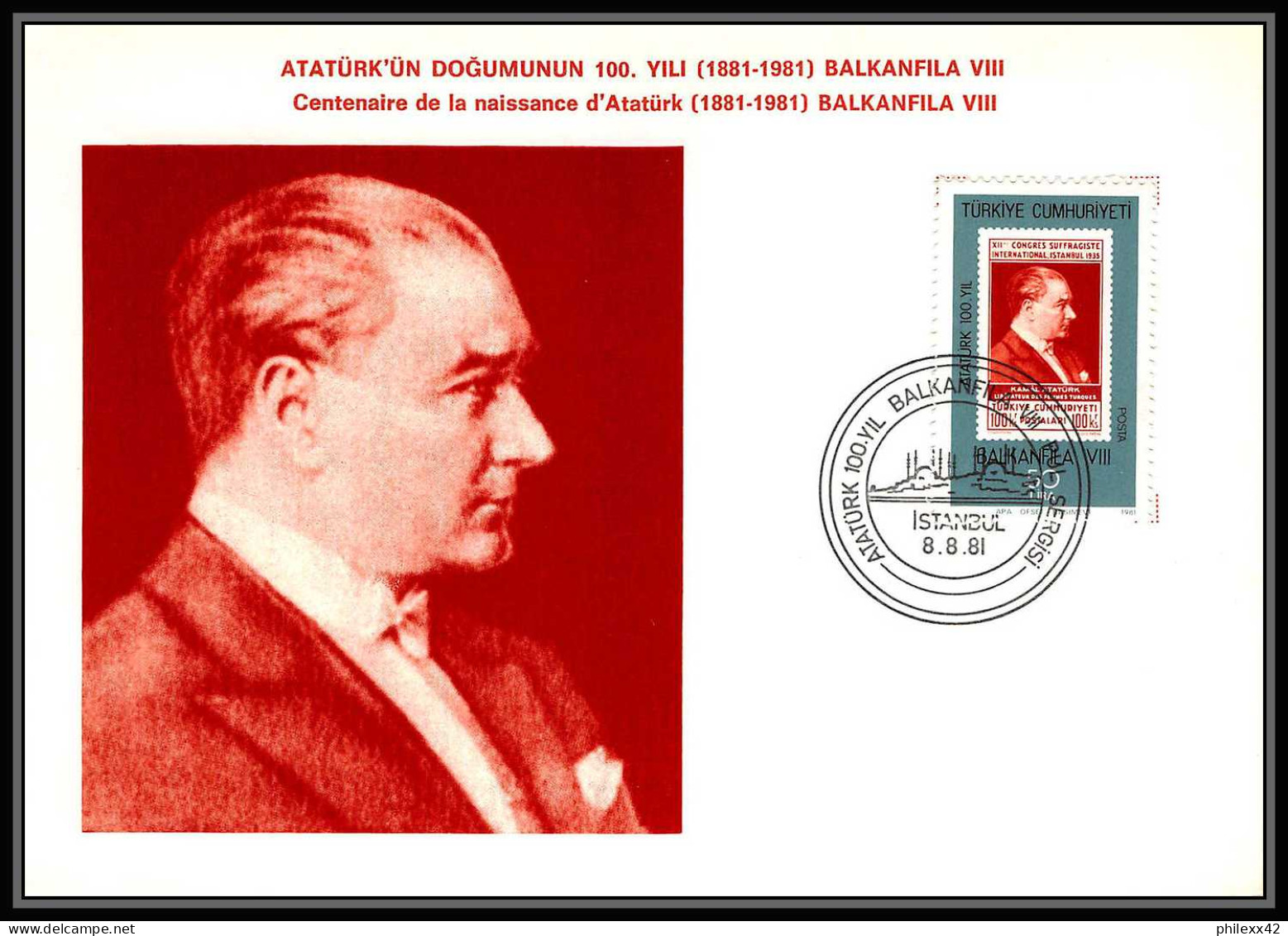 Turquie (Turkey) Carte Maximum (card) 1671 - Mustafa Kemal Atatürk Balkanfila VIII 8 1981 - Maximumkarten