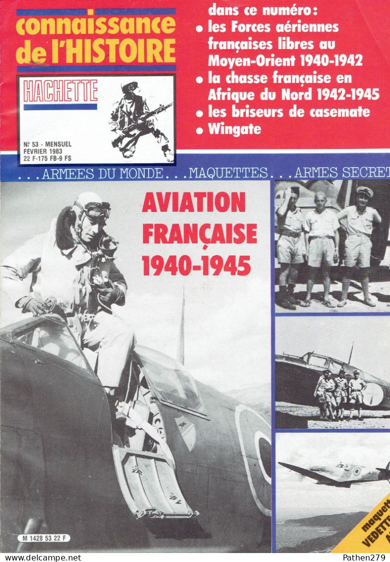 Connaissance De L'histoire N°53 - Février 1983 - Hachette - Aviation Française 1940-1945 - Fliegerei