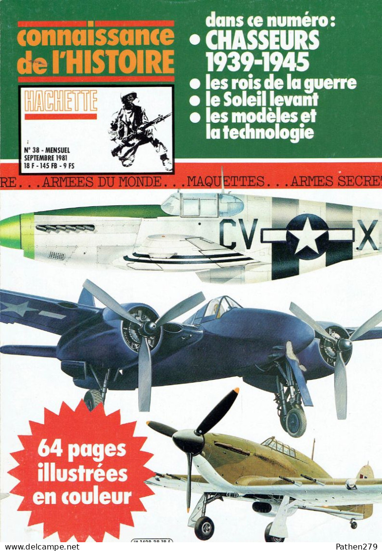 Connaissance De L'histoire N°38 - Septembre 1981 - Hachette - Chasseurs 1939-1945 - Aviation
