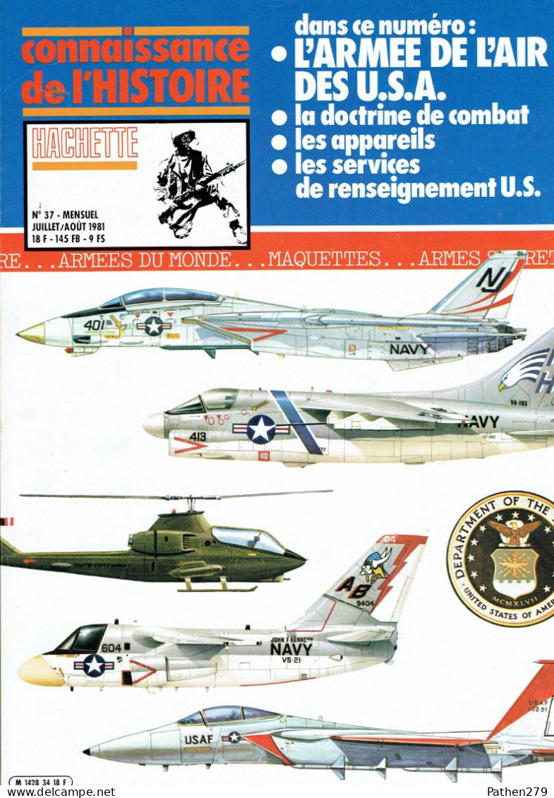 Connaissance De L'histoire N°37 - Juillet 1981 - Hachette - L'Armée De L'air Des USA - Aviation