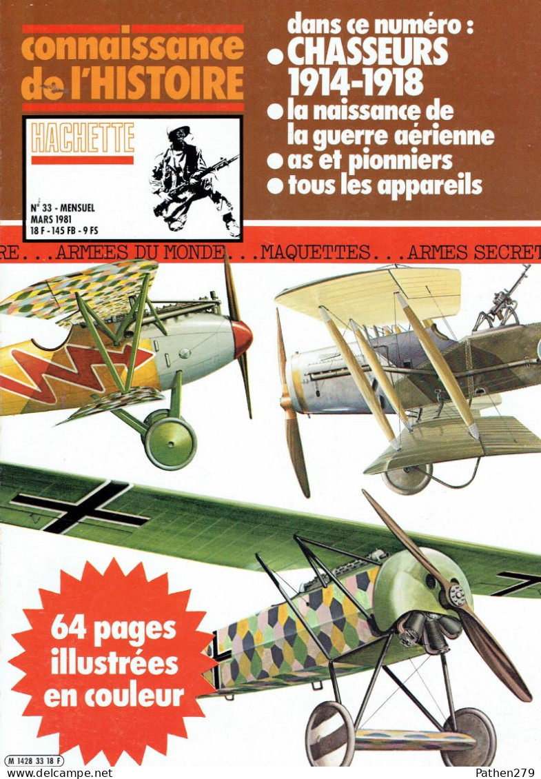 Connaissance De L'histoire N°33 - Mars 1981 - Hachette - Chasseurs 1914-1918 - Fliegerei