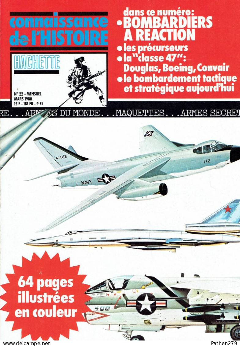 Connaissance De L'histoire N°22 - Mars 1980 - Hachette - Bombardiers à Réaction - Aviazione