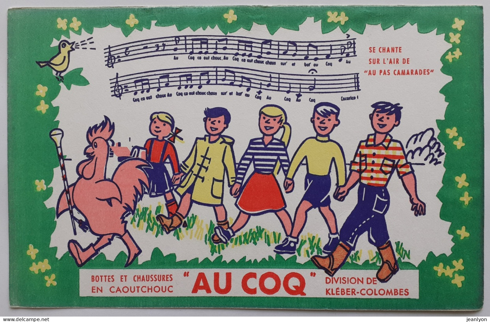 COQ - Bottes Et Chaussures En Caoutchouc / Division KLEBER COLOMBES - Partition Musique / Enfants - Buvard Publicitaire - Dieren