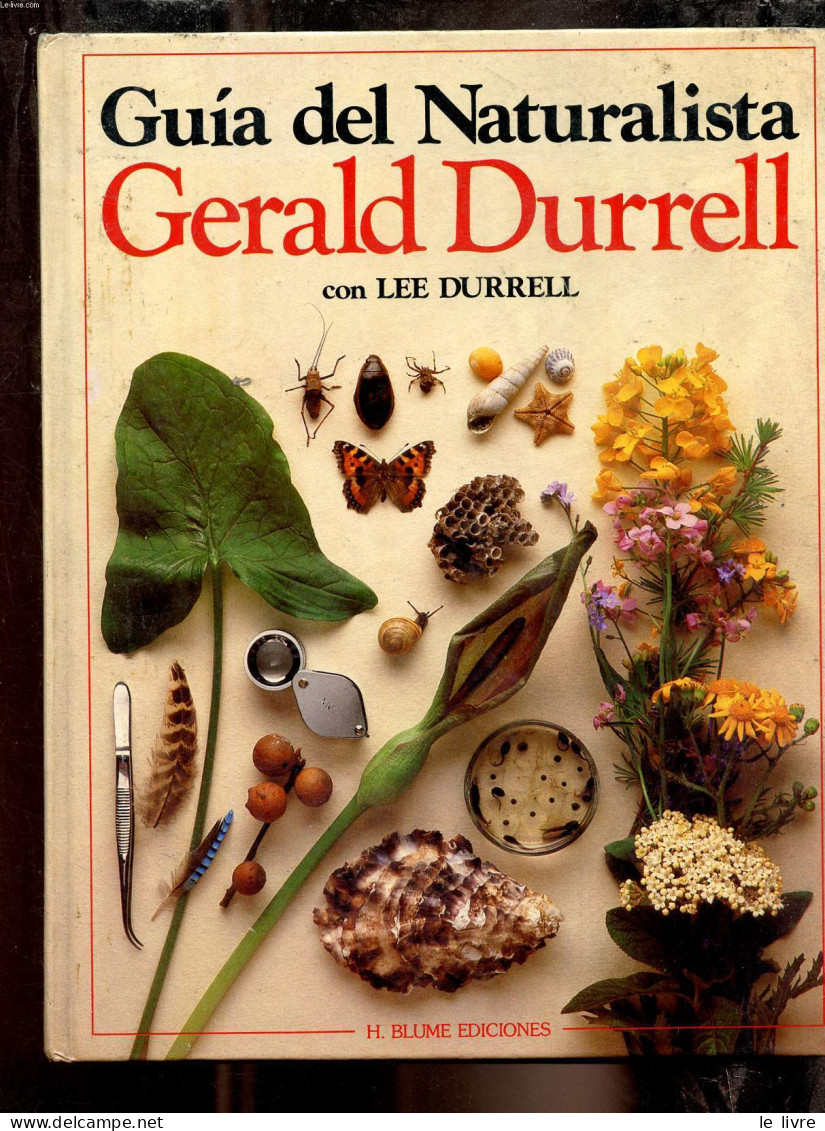 Guia Del Naturalista. - Durell Gerald - 1982 - Kultur