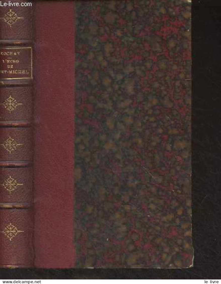 L'écho De Saint Michel (contes, Nouvelles Et Voyages) - "Collection Saint-Michel" - De Rochay J. - 1880 - Valérian