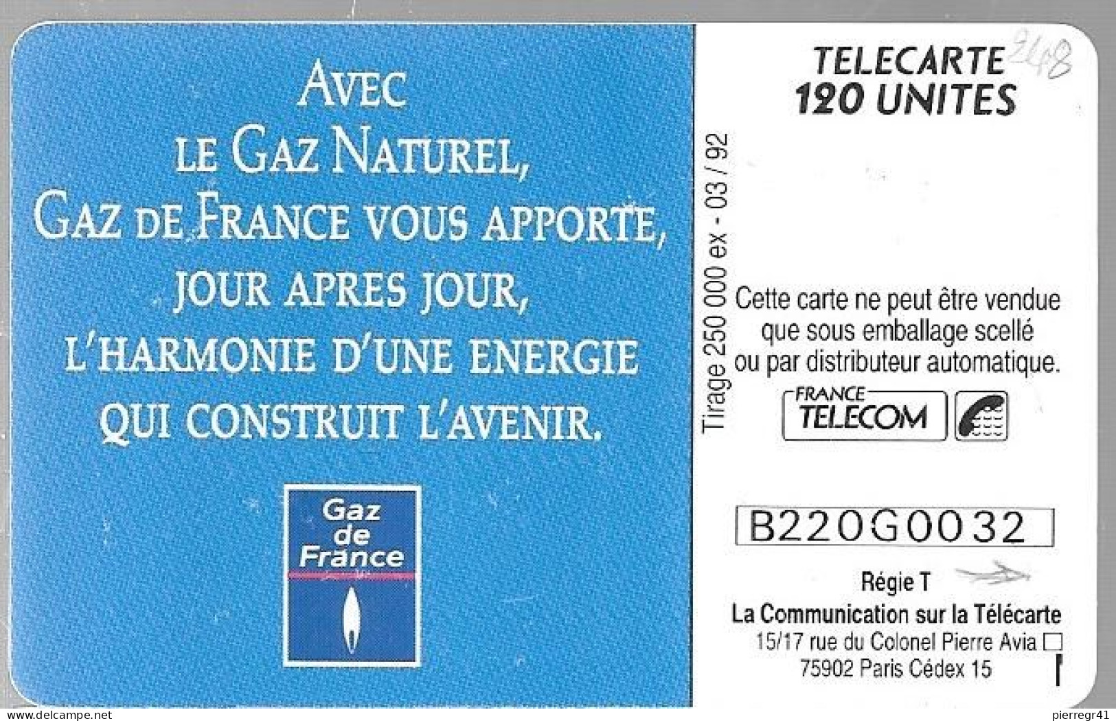 CARTE²-PUBLIC-120U-F248.989-03/92-GDF-MERE- 2e Logo-V° N° B220G0032-Utilisé-TBE-RARE- - 1992