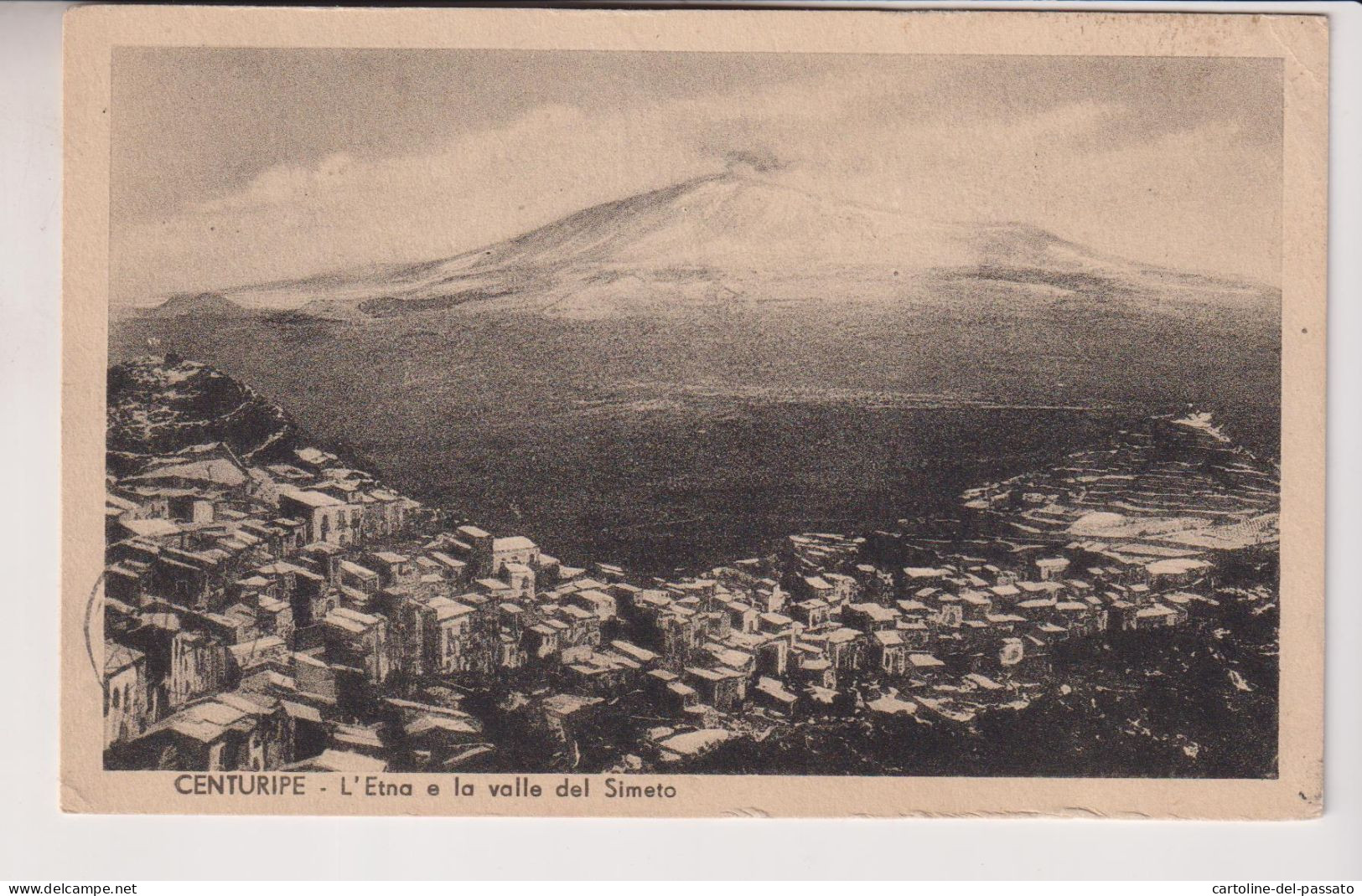 CENTURIPE  ENNA  L'ETNA E LA VALLE DEL SIMETO  VG  1953 - Enna