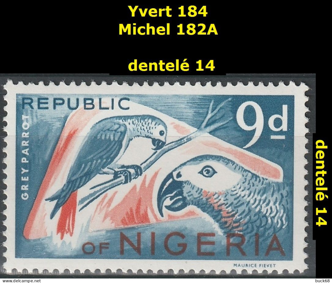 NIGERIA 184 ** MNH Perroquet Gris Grey Parrot Graupapagei 1965 - Nigeria (1961-...)