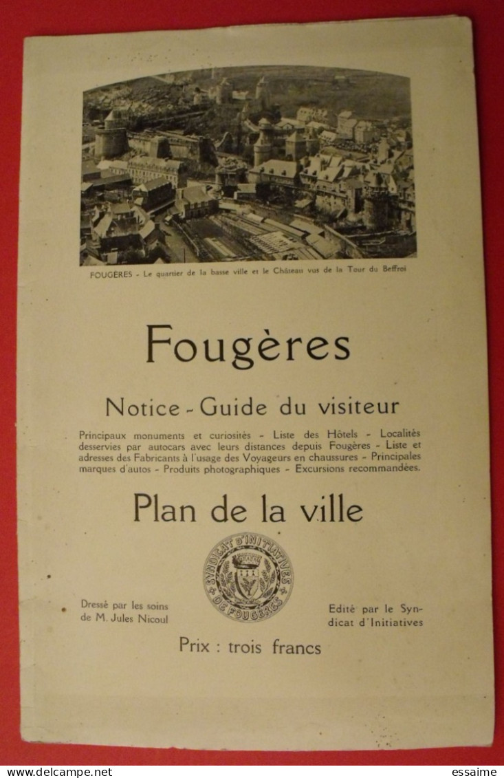 Fougères. Notice Guide Du Visiteur Plan De La Ville. Jules Nicoul. 1935. Bretagne - Bretagne