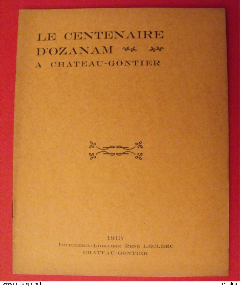 Le Centenaire D'Ozanam à Château-Gontier Mayenne. Leclerc 1913 - Pays De Loire