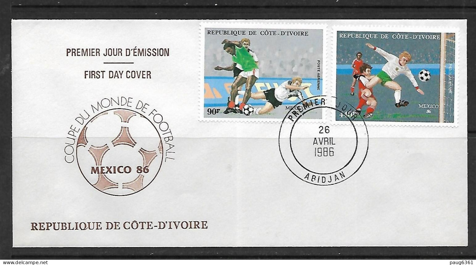 COTE D'IVOIRE 1986 FDC FOOTBALL  YVERT N°PA108-111 - 1986 – Mexico