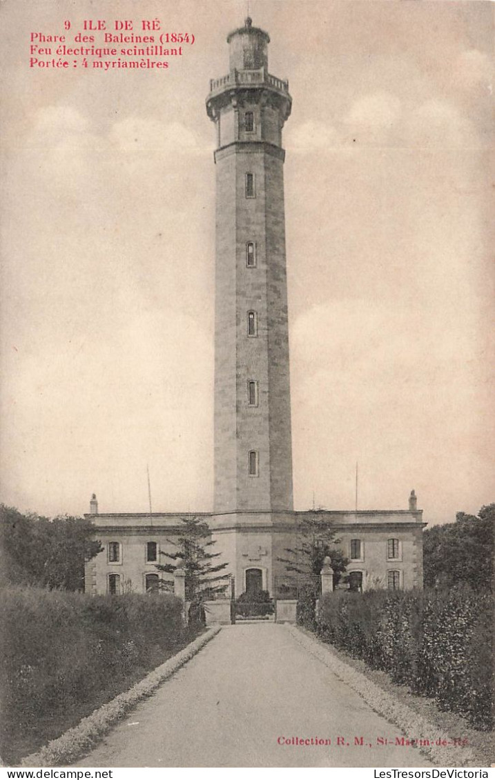 FRANCE - Ile De Ré - Vue Générale Du Phare Des Baleines (1854) - Carte Postale Ancienne - Ile De Ré