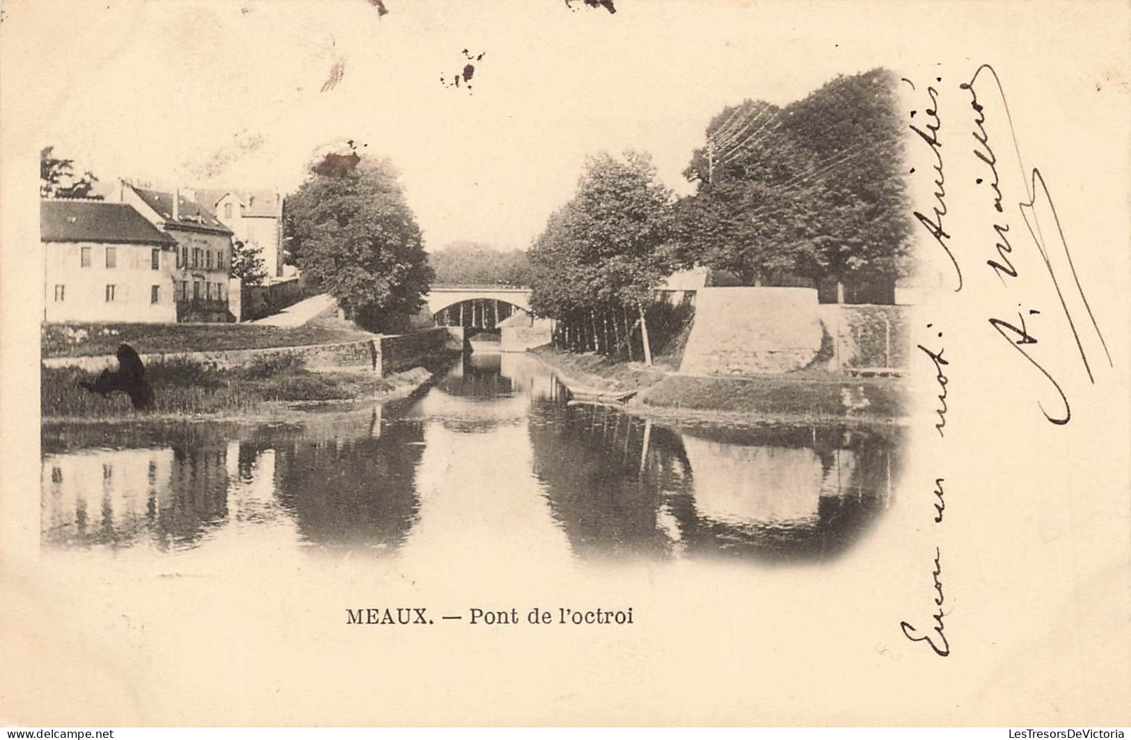 FRANCE - Meaux - Pont De L'octroi - Carte Postale Ancienne - Meaux