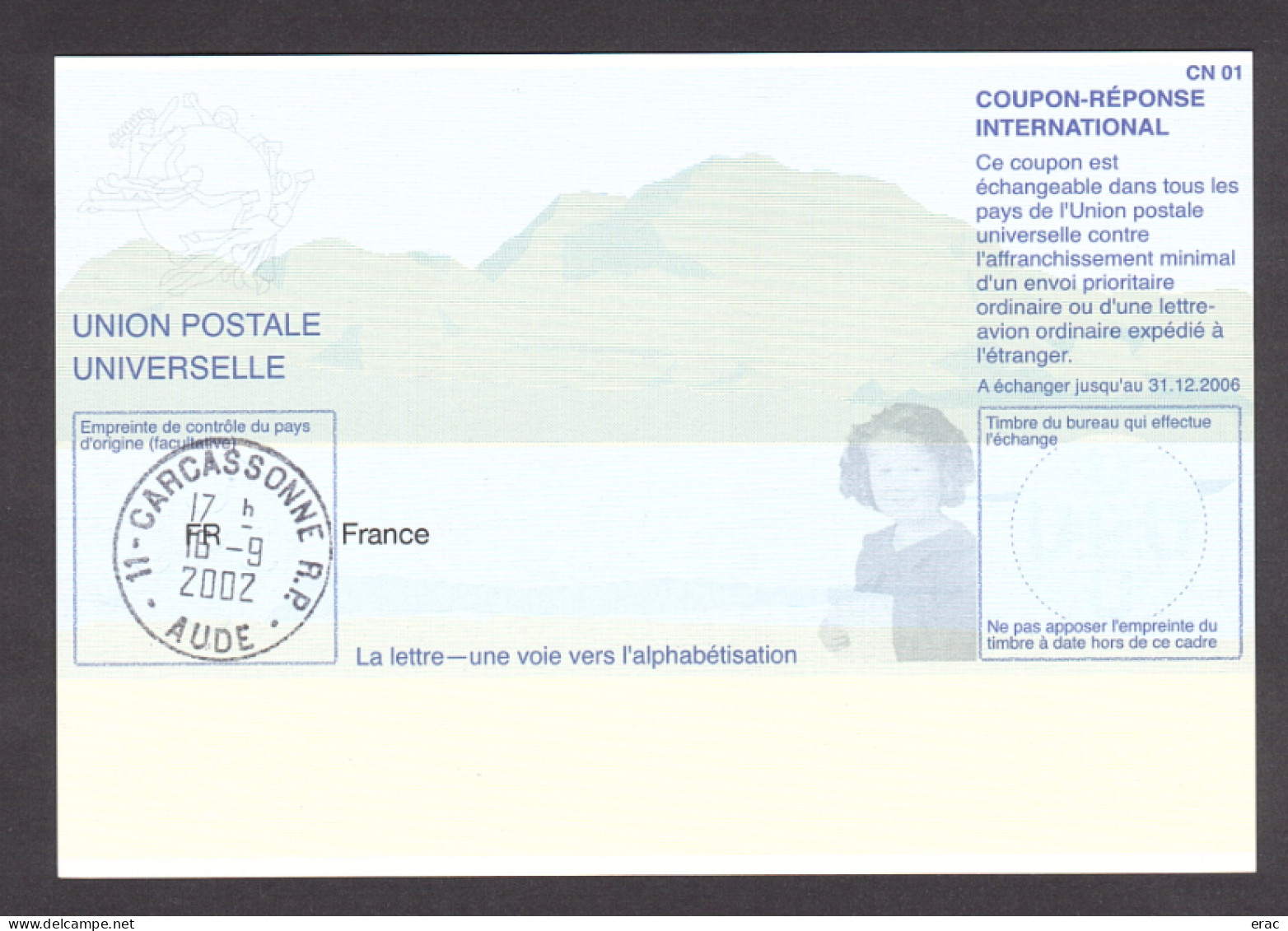 UPU - Coupon-réponse International - CN 01 - France - Alphabétisation - Cachet De Contrôle 2002 Carcassonne - Buoni Risposte