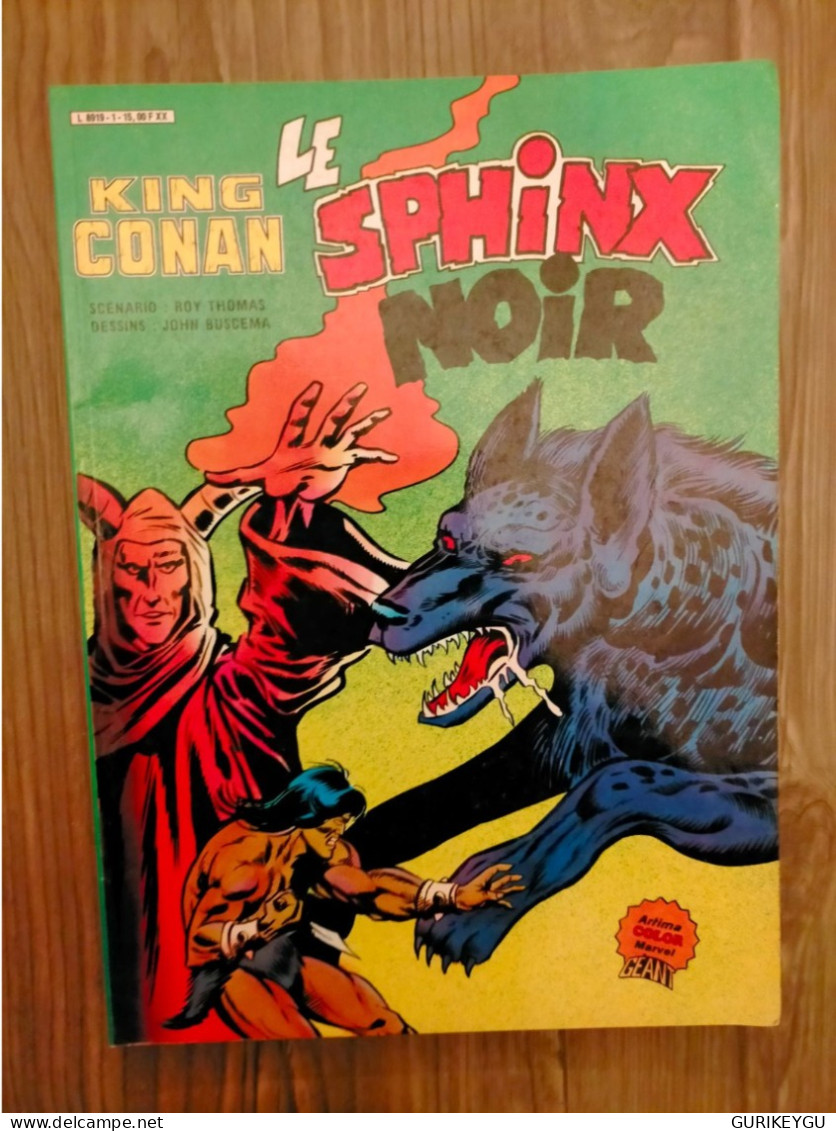 KING CONAN Le Barbare N° 1  LE SPHINX NOIR 1984 ÉDITION Artima Color Géant TTBE - Conan