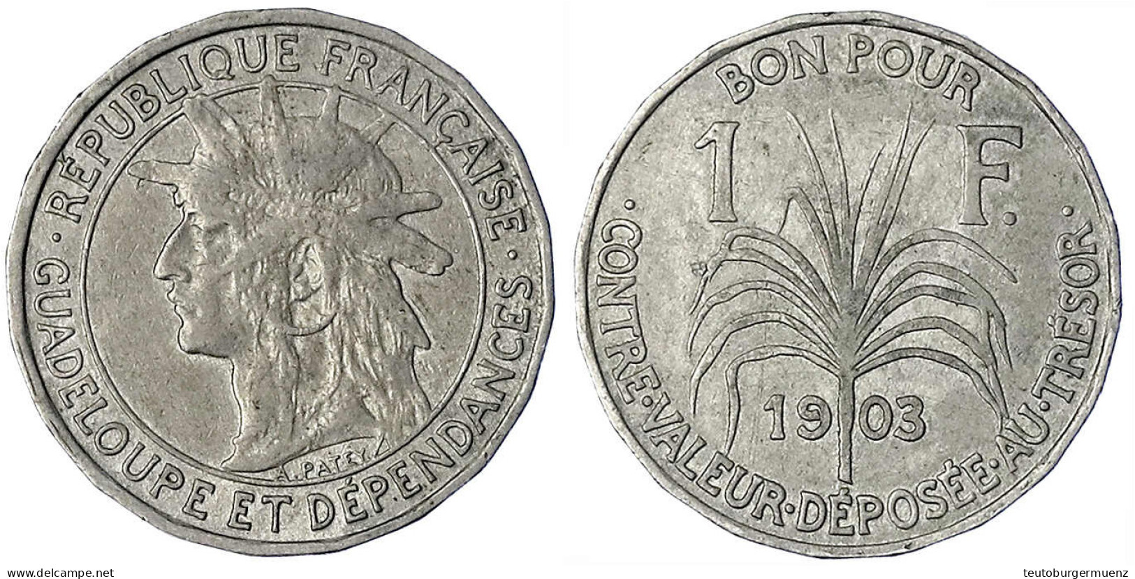 Franc 1903. Vorzüglich. Krause/Mishler 46. - Guadeloupe & Martinique