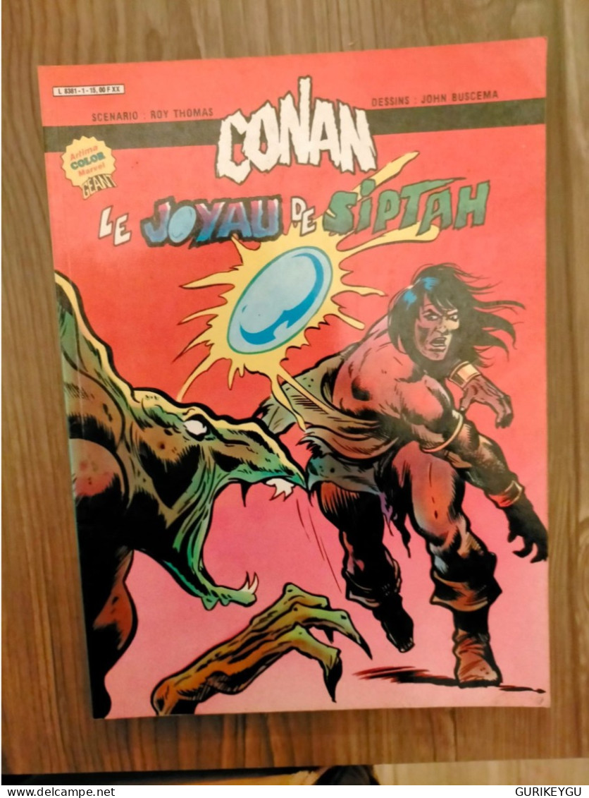 CONAN Le Barbare N° 1 LE JOYAU DE SIPTAH 1984 ÉDITION Artima Color Géant TTBE - Conan