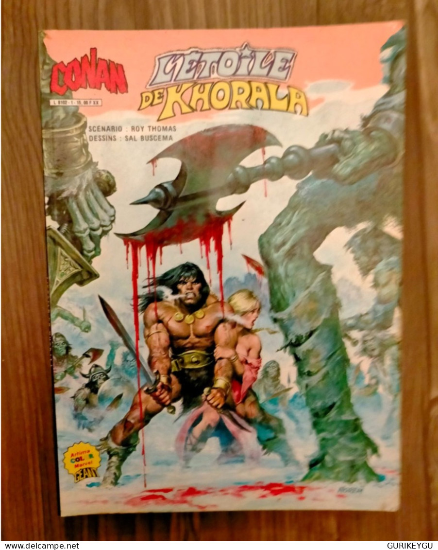 CONAN Le Barbare N° 1 L'étoile De Khorala 1984 ÉDITION Artima Color Géant BIEN - Conan