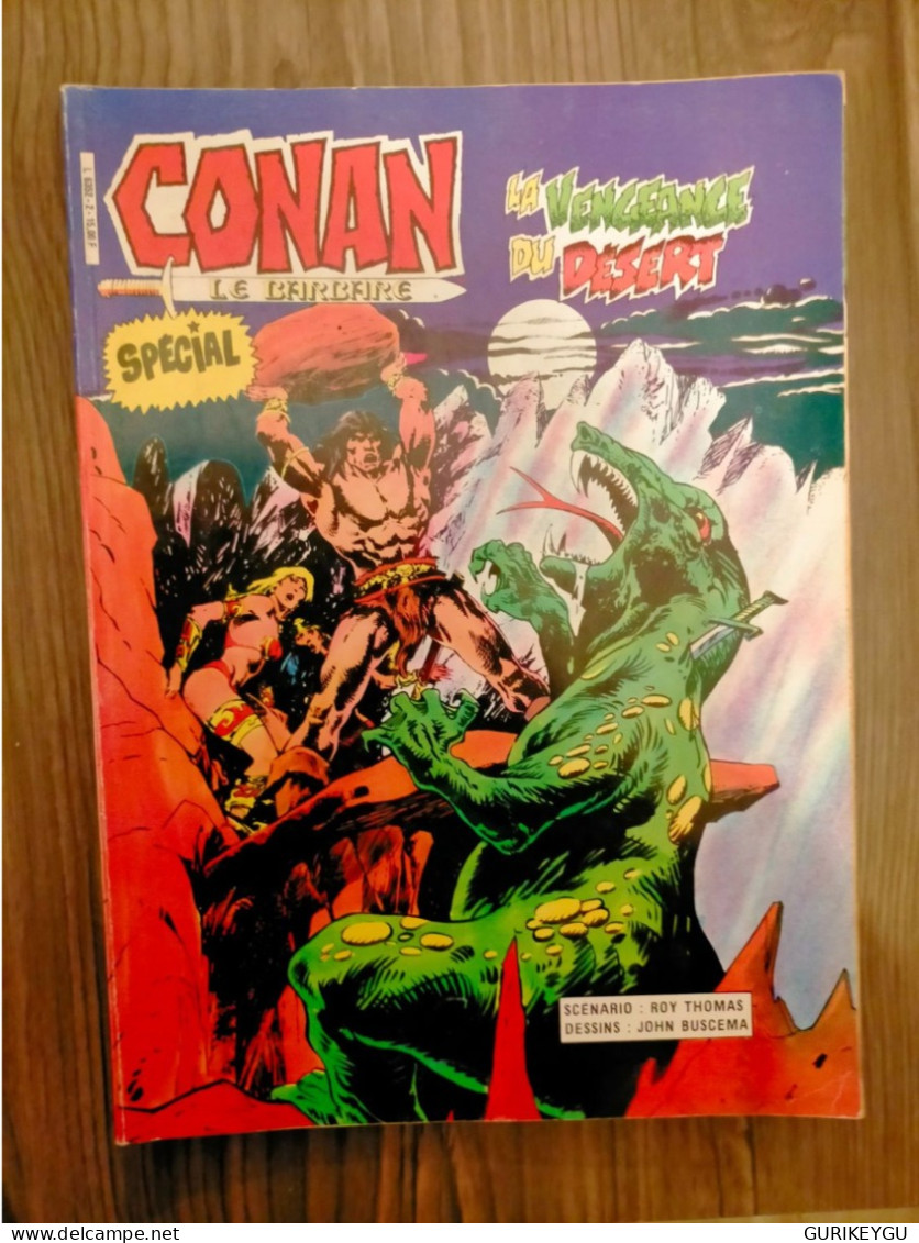 CONAN Le Barbare Spécial N° 2 La  Vengeance Du Désert  1985 ÉDITION Artima Color Géant BIEN - Conan