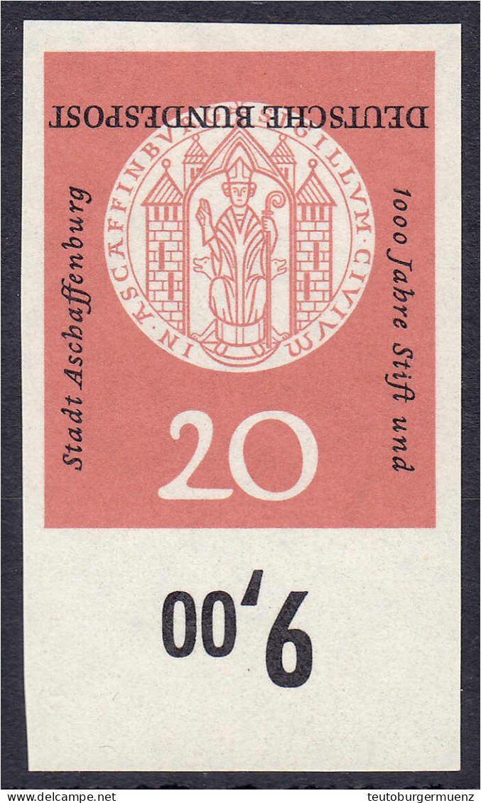 20 Pf. 1000 Jahre Stift Und Stadt Aschaffenburg 1957, Postfrische Luxuserhaltung, Ungezähnt Mit Kopfstehender Inschrift. - Autres & Non Classés