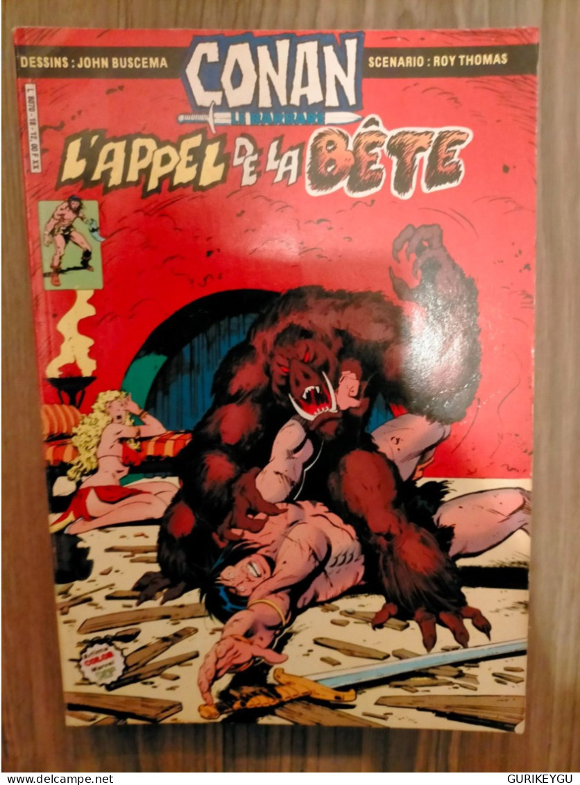 CONAN Le Barbare N° 18 L'appel De La Bête  1984 ÉDITION ARTIMA  Marvel  Color TTBIEN - Conan